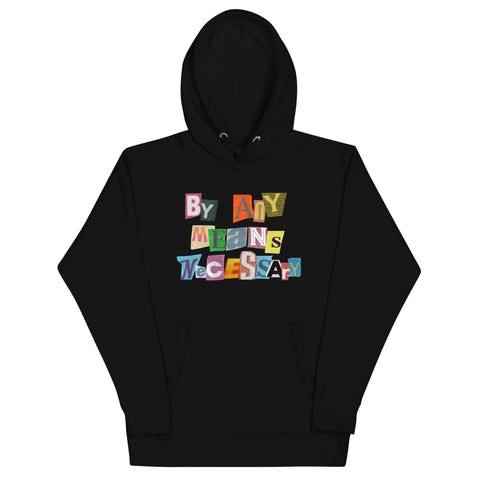 By Any Means Necessary  Hoodie