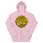 The World Is Yours! Hoodie