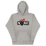 Fear None Hoodie