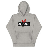 Fear None Hoodie