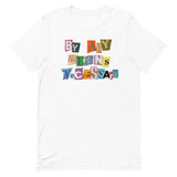 By Any Means Necessary T-Shirt